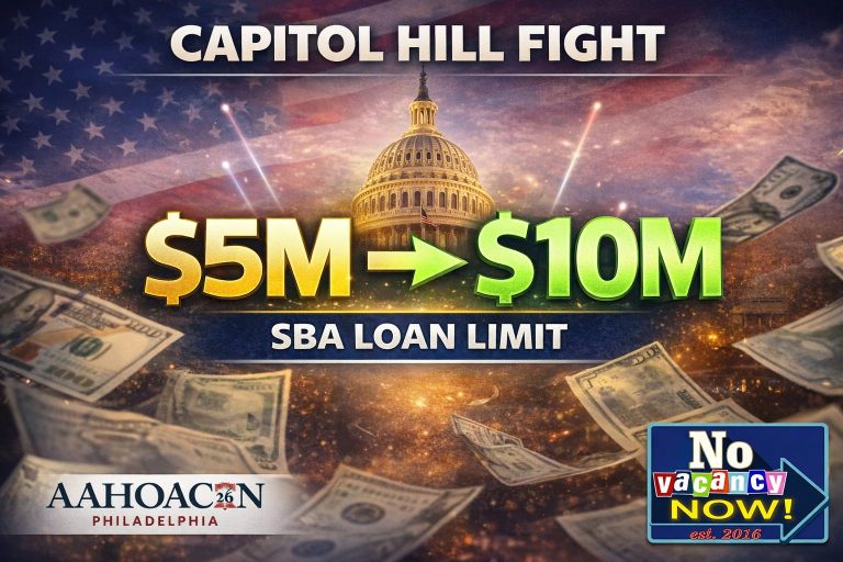1019: SBA Loans for Hotel Owners: AAHOA Pushes From $5M To $10M
