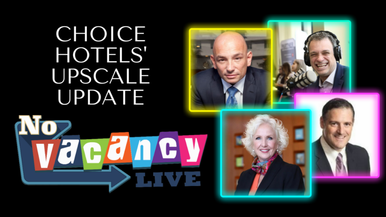 Choice Hotels’ Upscale Update
