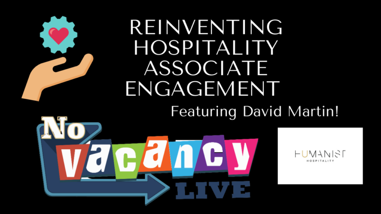 Reinventing Hospitality Associate Engagement