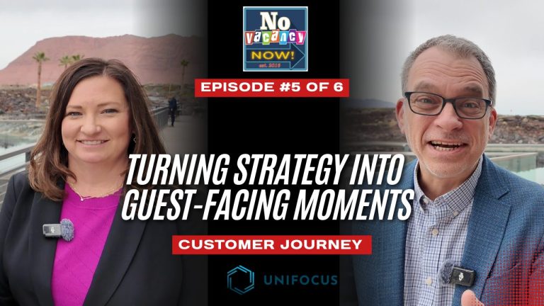 Customer Journey 5: Turning Strategy Into Guest-Facing Moments