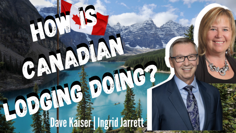 9.21 Leading Canadian Lodging Leaders on State of Their Business