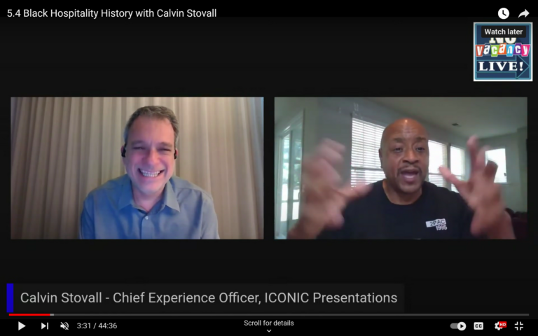 Black Hospitality History with Calvin Stovall