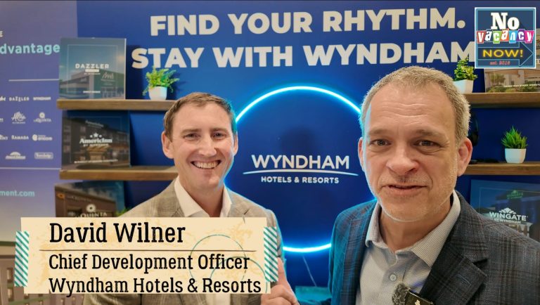 Wyndham’s New CDO David Wilner: Why New Construction Still Wins