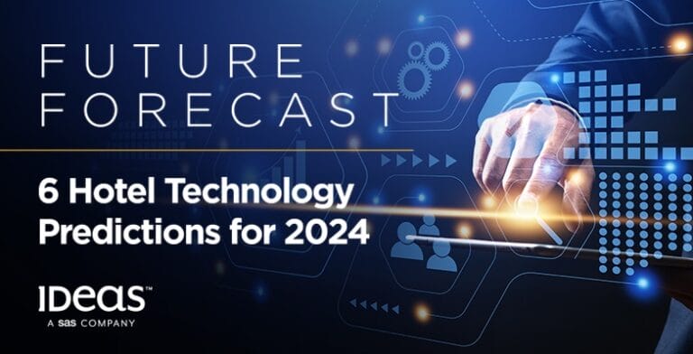 IDeaS Releases 2024 Hotel Technology Predictions
